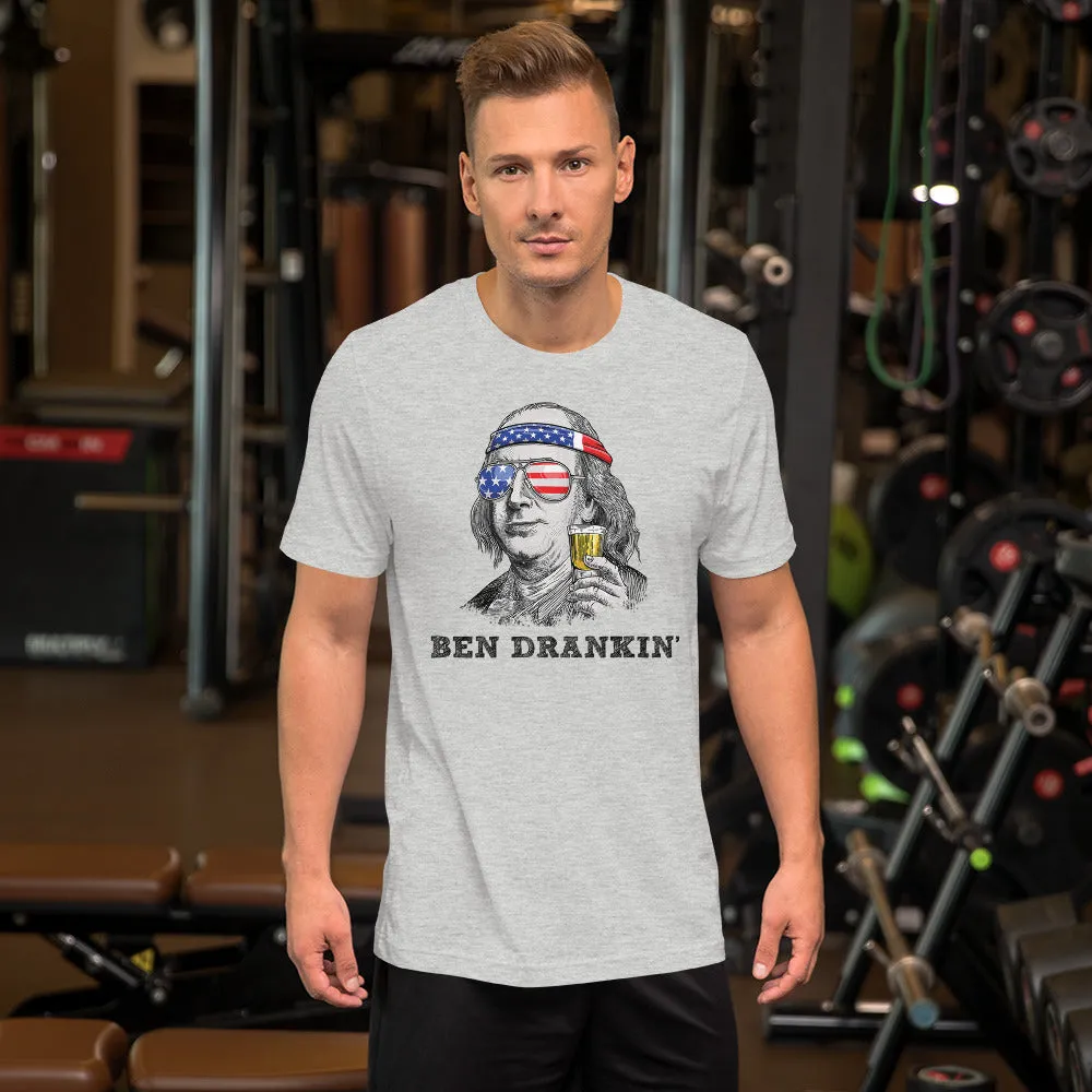 4th of July Shirts Ben Dranking Short Sleeve Unisex T-shirt (4 Colors)