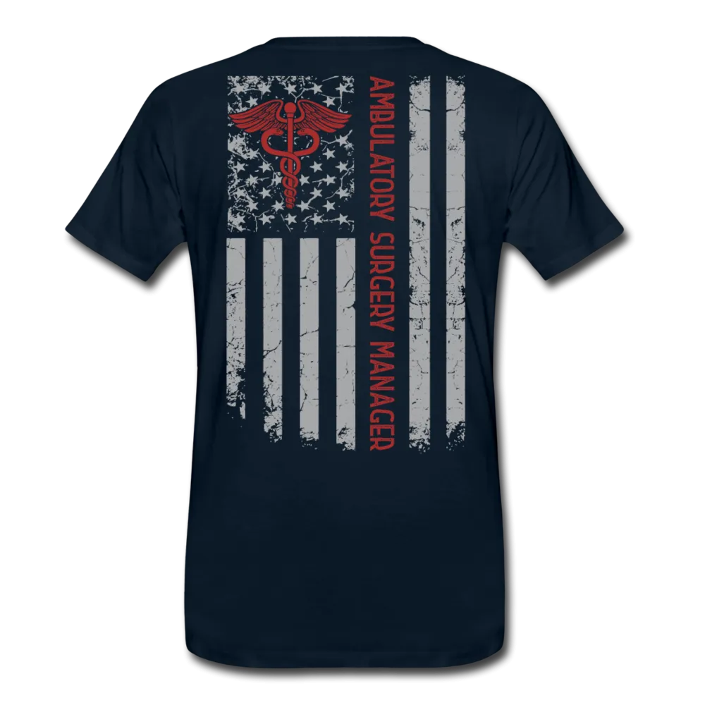 Ambulatory Surgery Manager Men's Premium T-Shirt