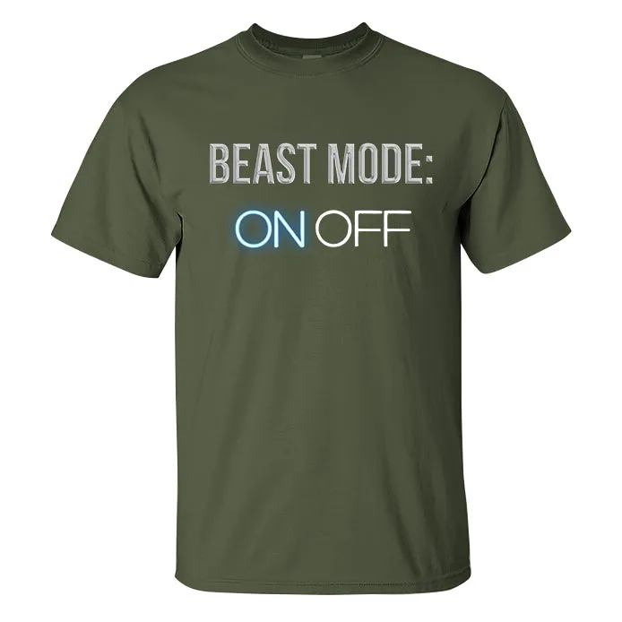 Beast Mode: On Off Printed T-shirt