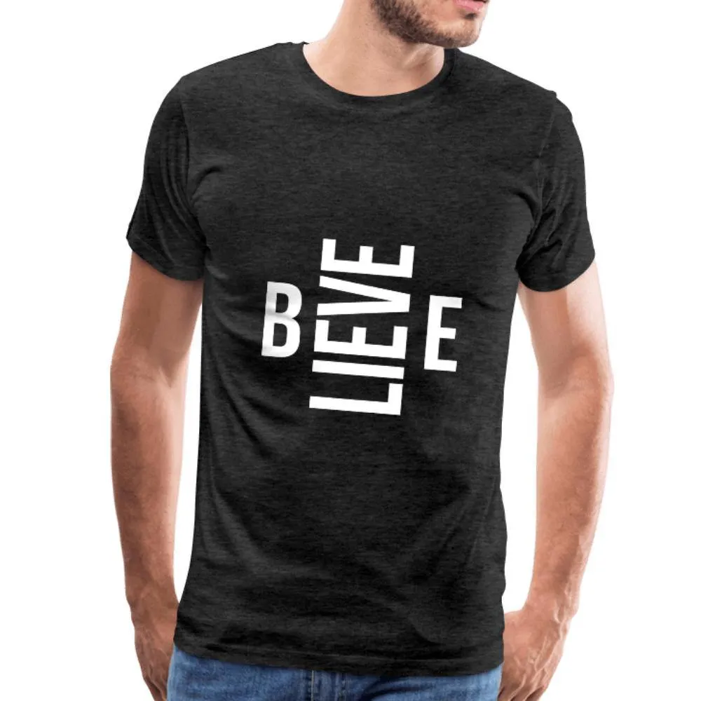 Believe Men's Premium T-Shirt