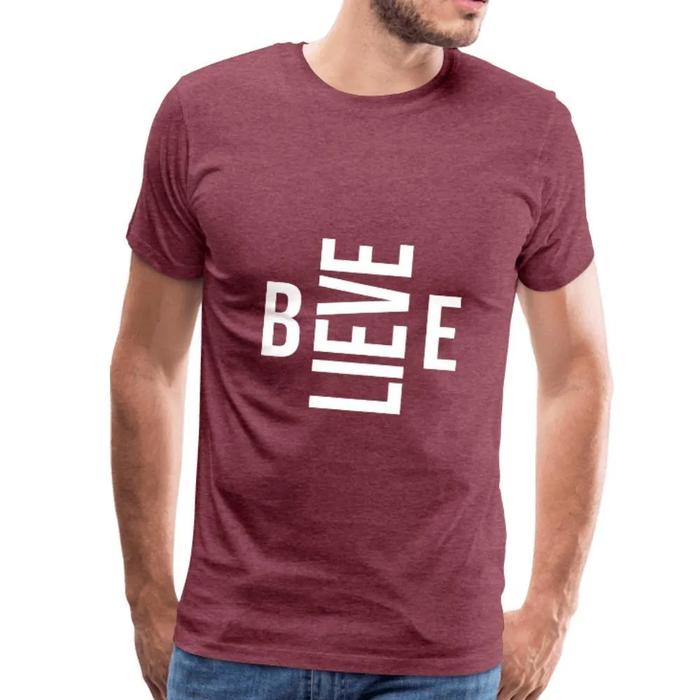 Believe Men's Premium T-Shirt