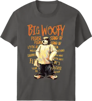 Big Woofy T-shirt