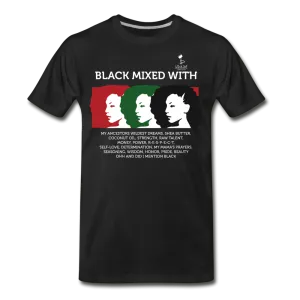 Black Mixed With - Premium T-Shirt