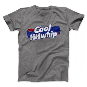 Cool Hhwhip Men/Unisex T-Shirt