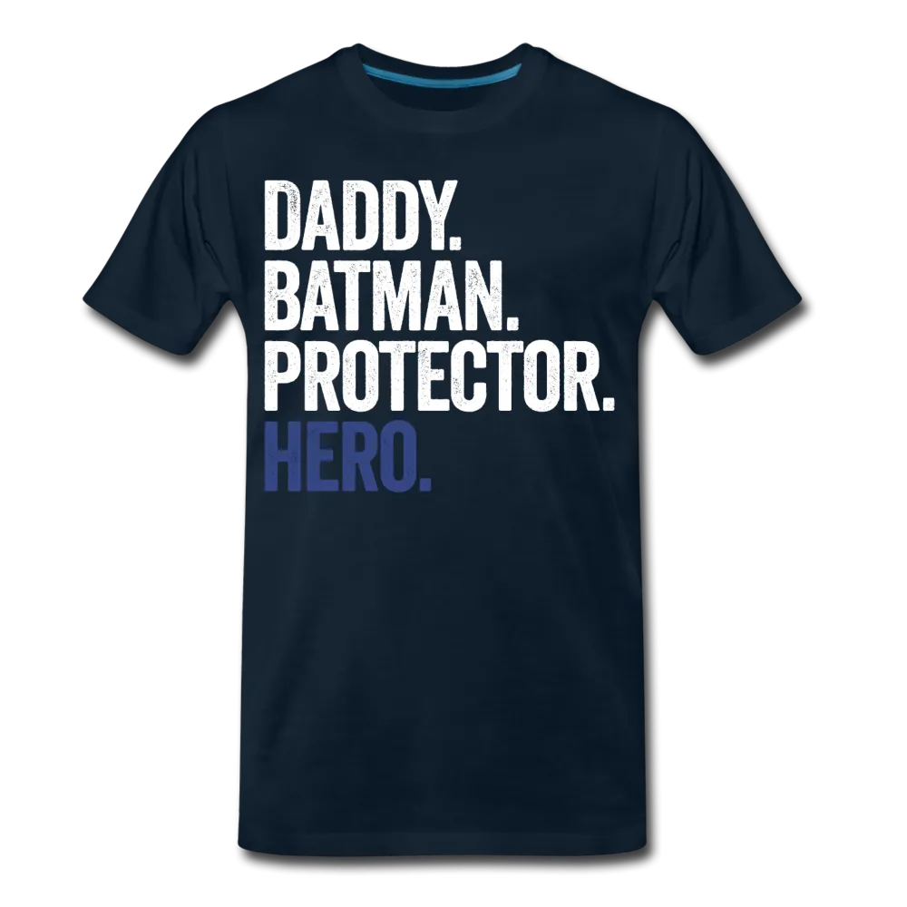 Daddy Batman Protector Hero Men's Premium T-Shirt