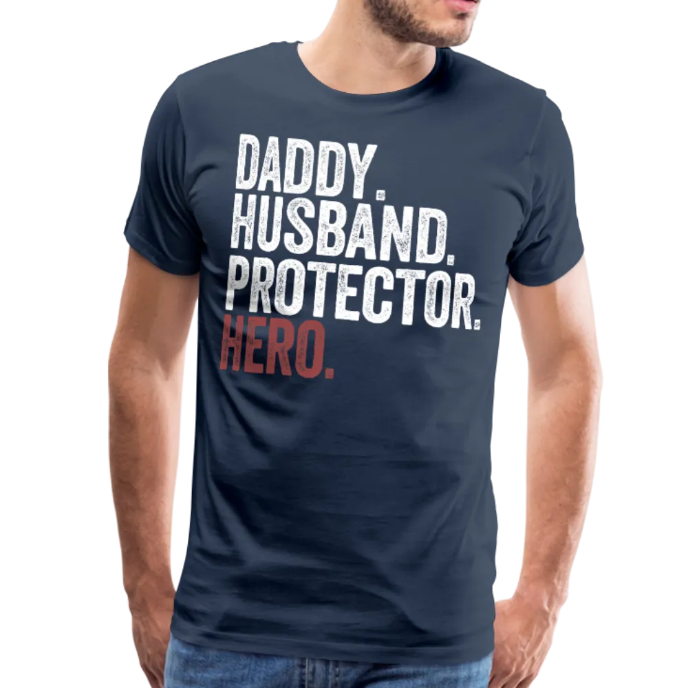 Daddy Husband Protector Men's Premium T-Shirt CK10409