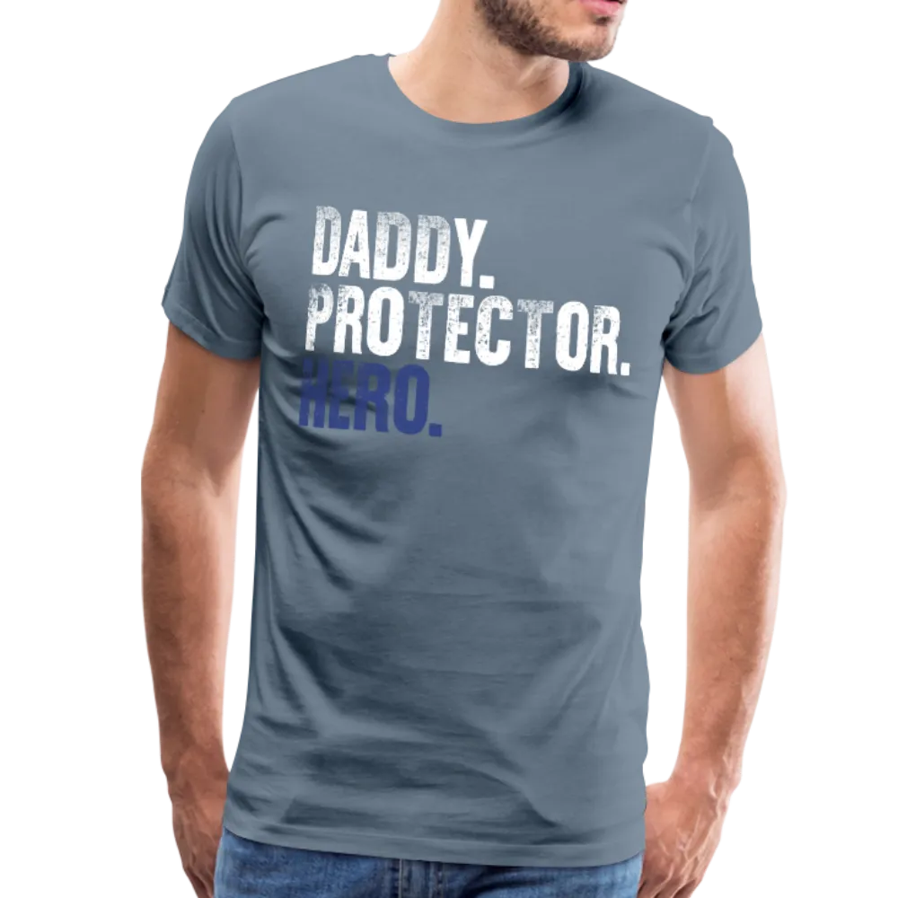 Daddy Protector Hero Men's Premium T-Shirt (CK1863)