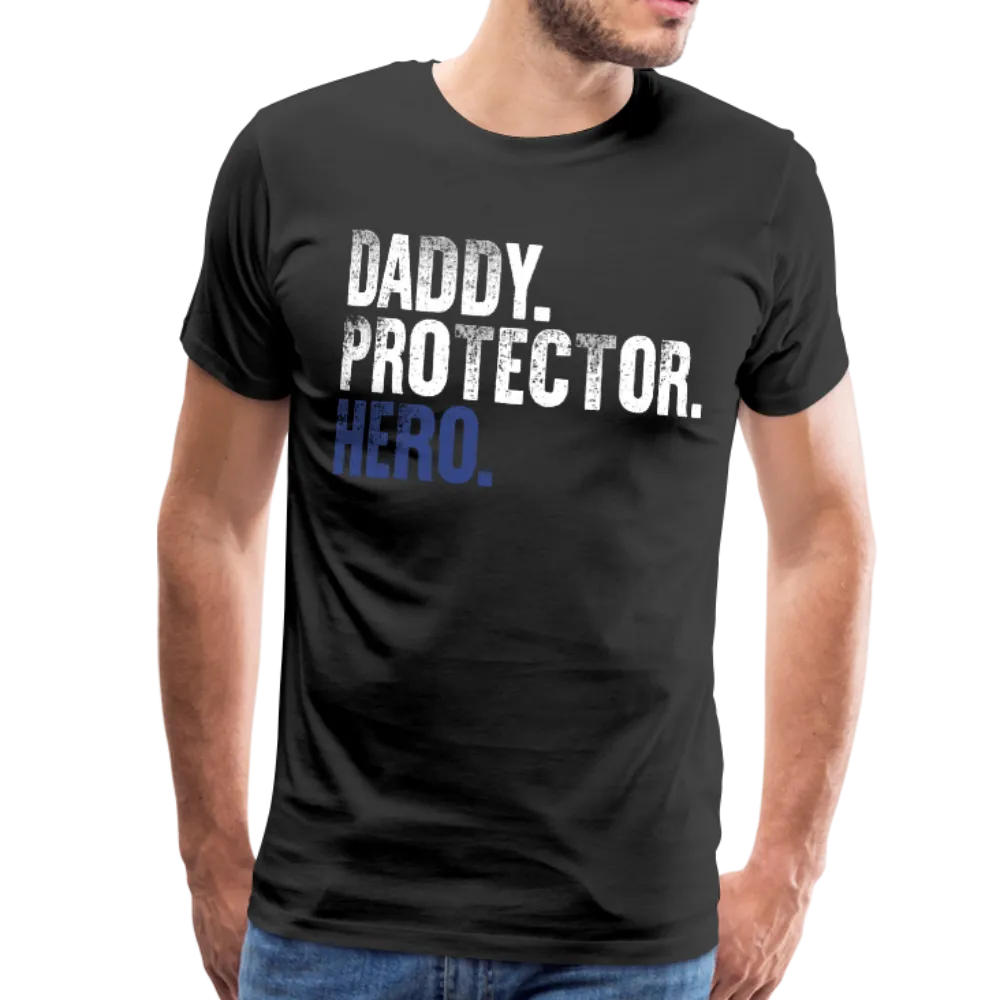 Daddy Protector Hero Men's Premium T-Shirt (CK1863)