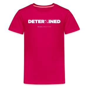 Determined- Kids' Premium T-Shirt