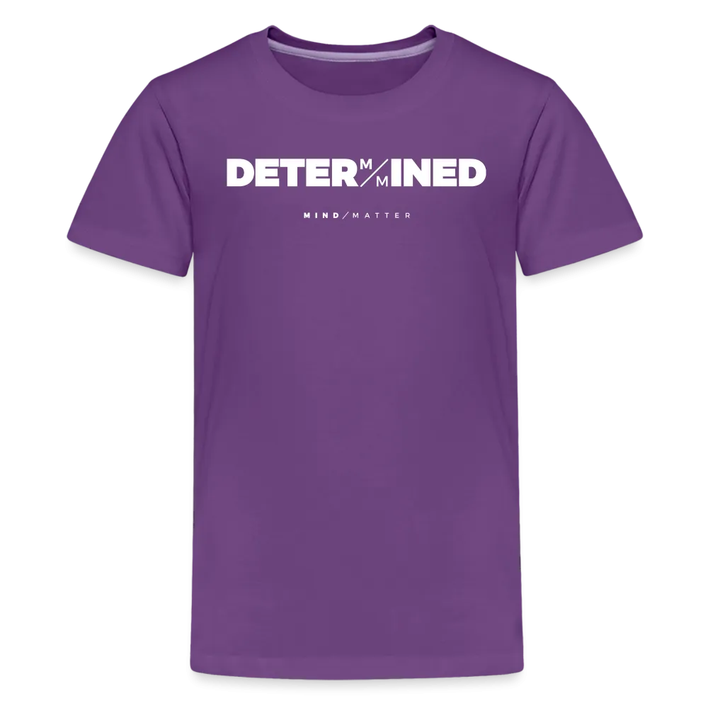 Determined- Kids' Premium T-Shirt