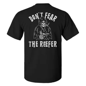 Don't Fear The Reefer Printed Men's T-shirt