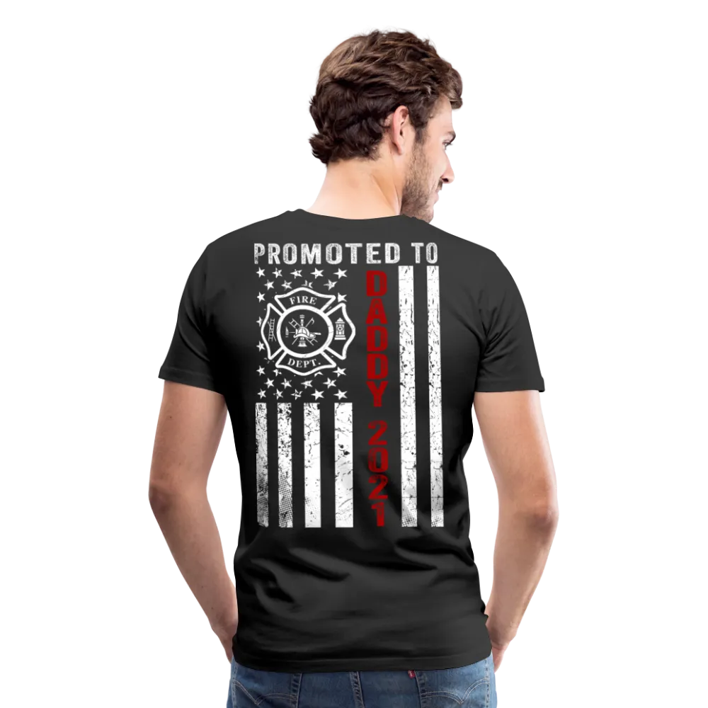 Firefighter Promoted to Daddy 2021 Flag Men's Premium T-Shirt