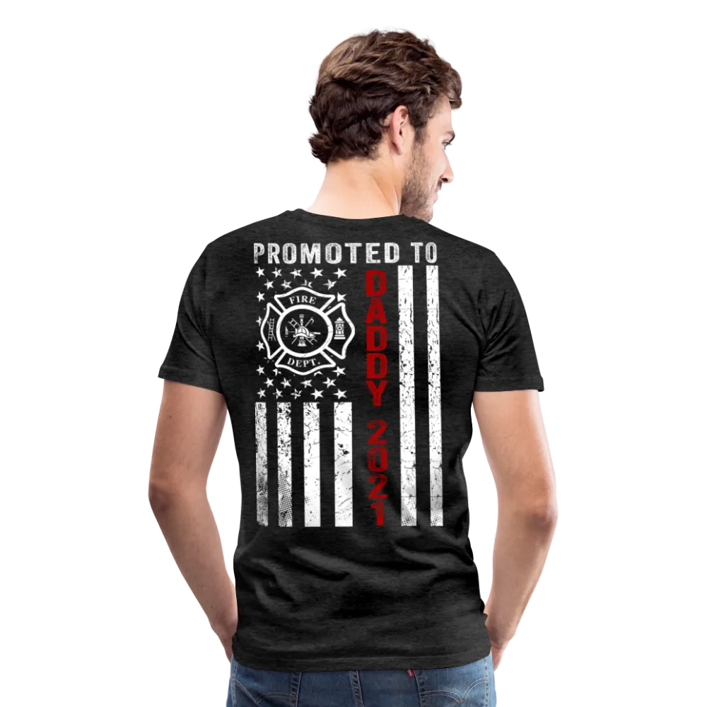 Firefighter Promoted to Daddy 2021 Flag Men's Premium T-Shirt