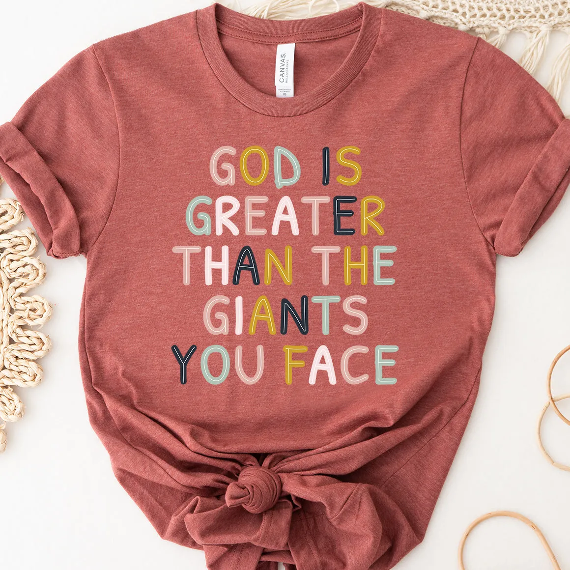 God Is Greater Than The Giants You Face Tee