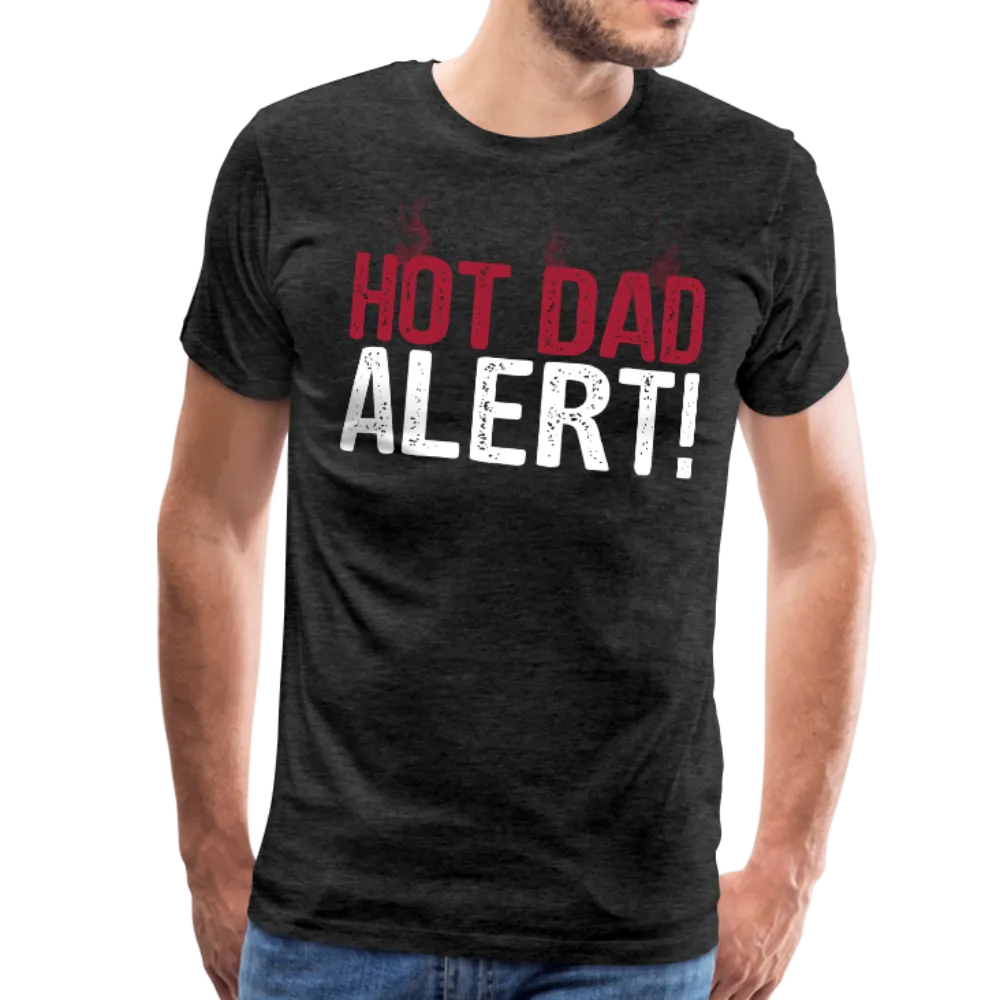 Hot Dad Alert Men's Premium T-Shirt (CK1504)