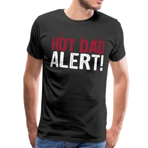 Hot Dad Alert Men's Premium T-Shirt (CK1504)