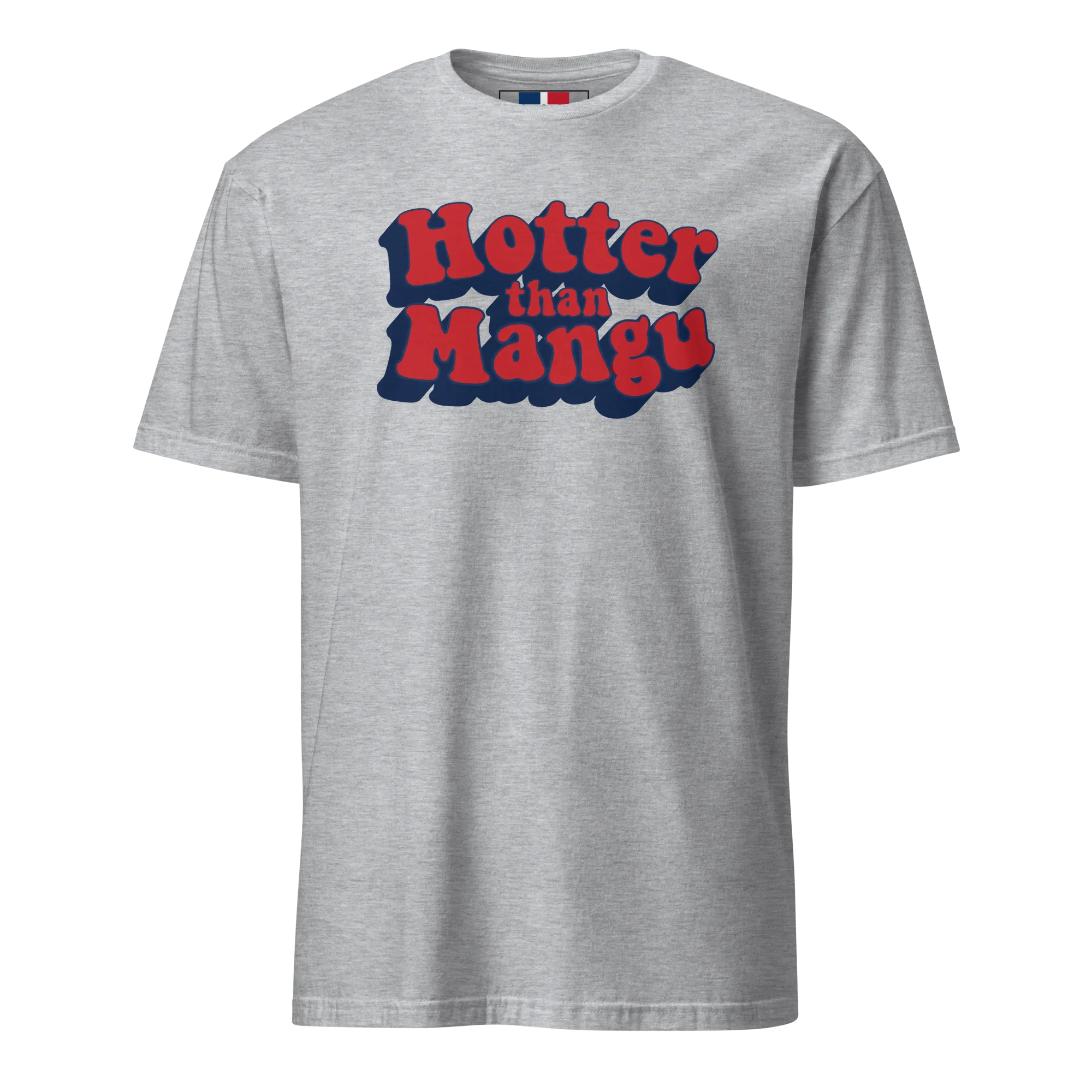 Hotter Than Mangu Unisex Dominican T-Shirt