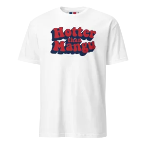 Hotter Than Mangu Unisex Dominican T-Shirt