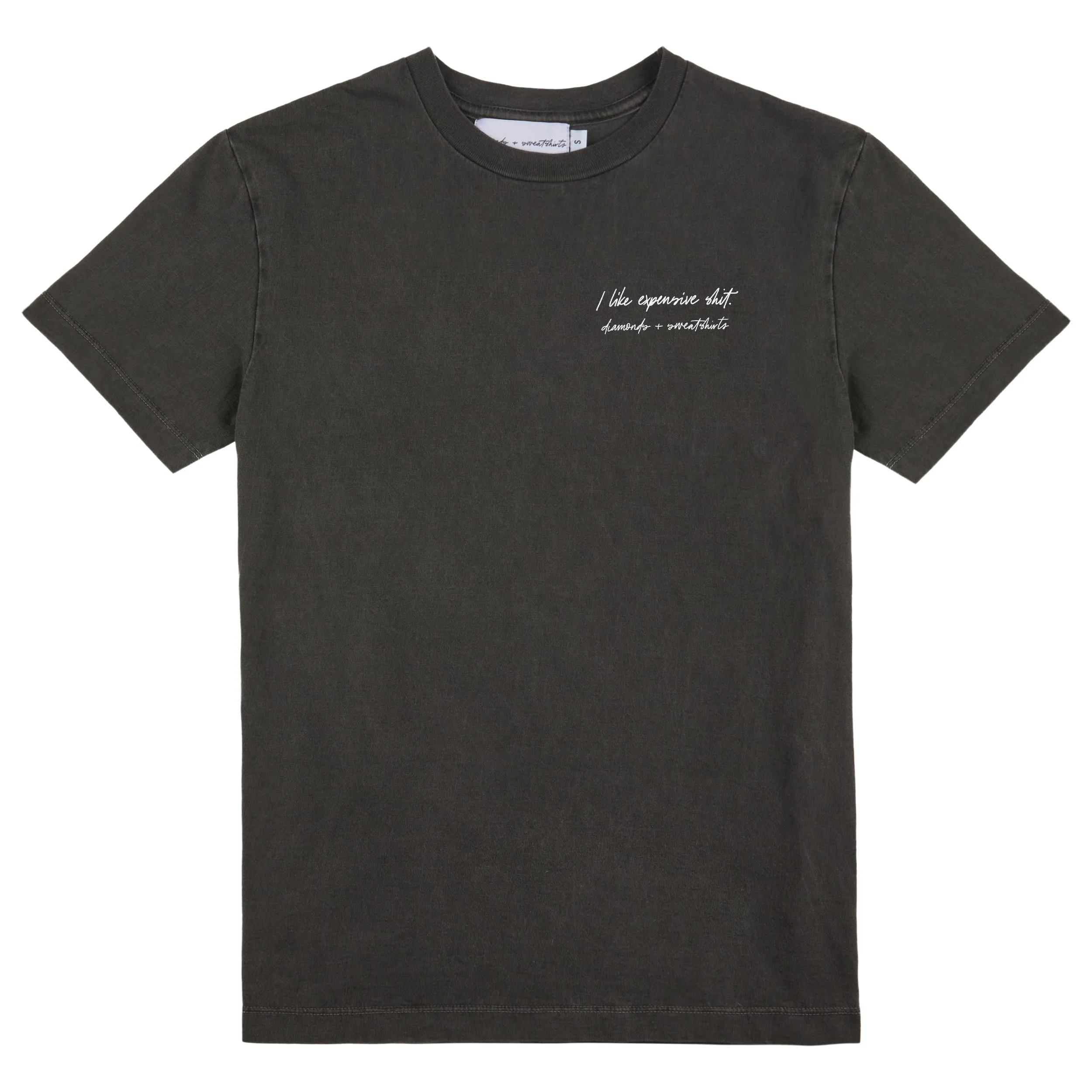 I LIKE EXPENSIVE SH*T t-shirt
