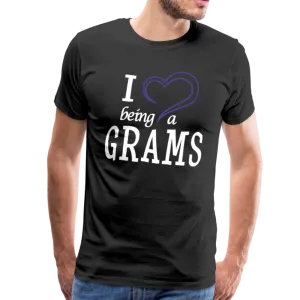 I love Being a Grams Men's Premium T-Shirt (CK1557) updated