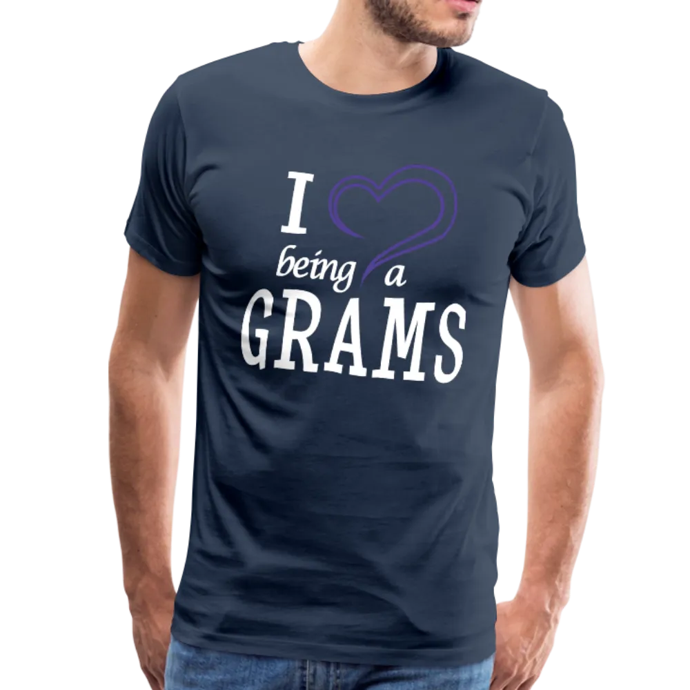 I love Being a Grams Men's Premium T-Shirt (CK1557) updated