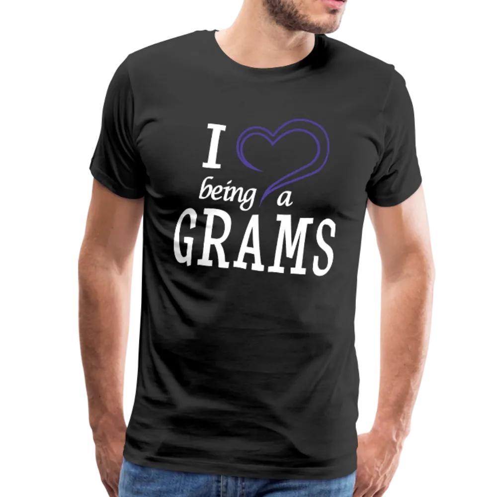I love Being a Grams Men's Premium T-Shirt (CK1557) updated
