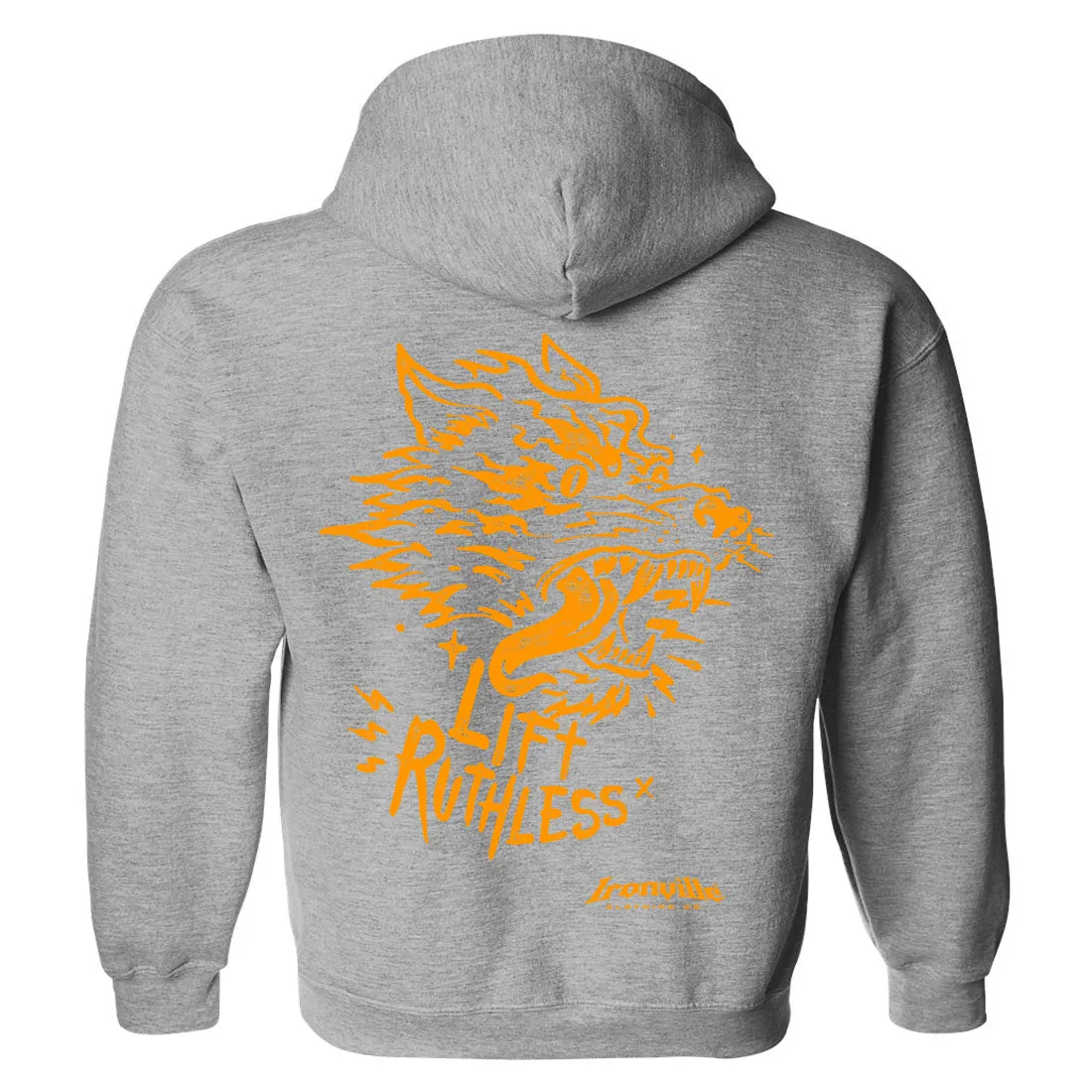 Ironville LIFT RUTHLESS Pullover Hoodie Sweatshirt