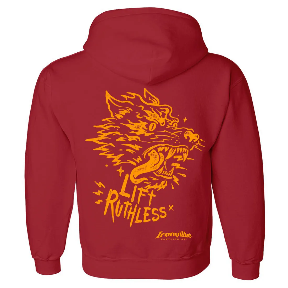 Ironville LIFT RUTHLESS Pullover Hoodie Sweatshirt