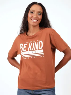 Ladies Boxy Be Kind Tee - Rust