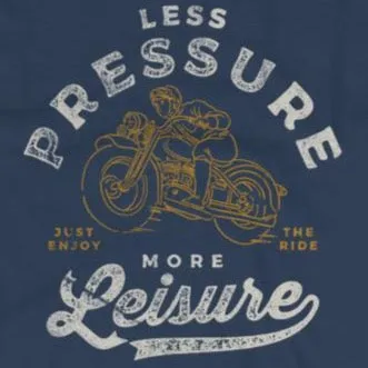 Less pressure more leisure t-shirt