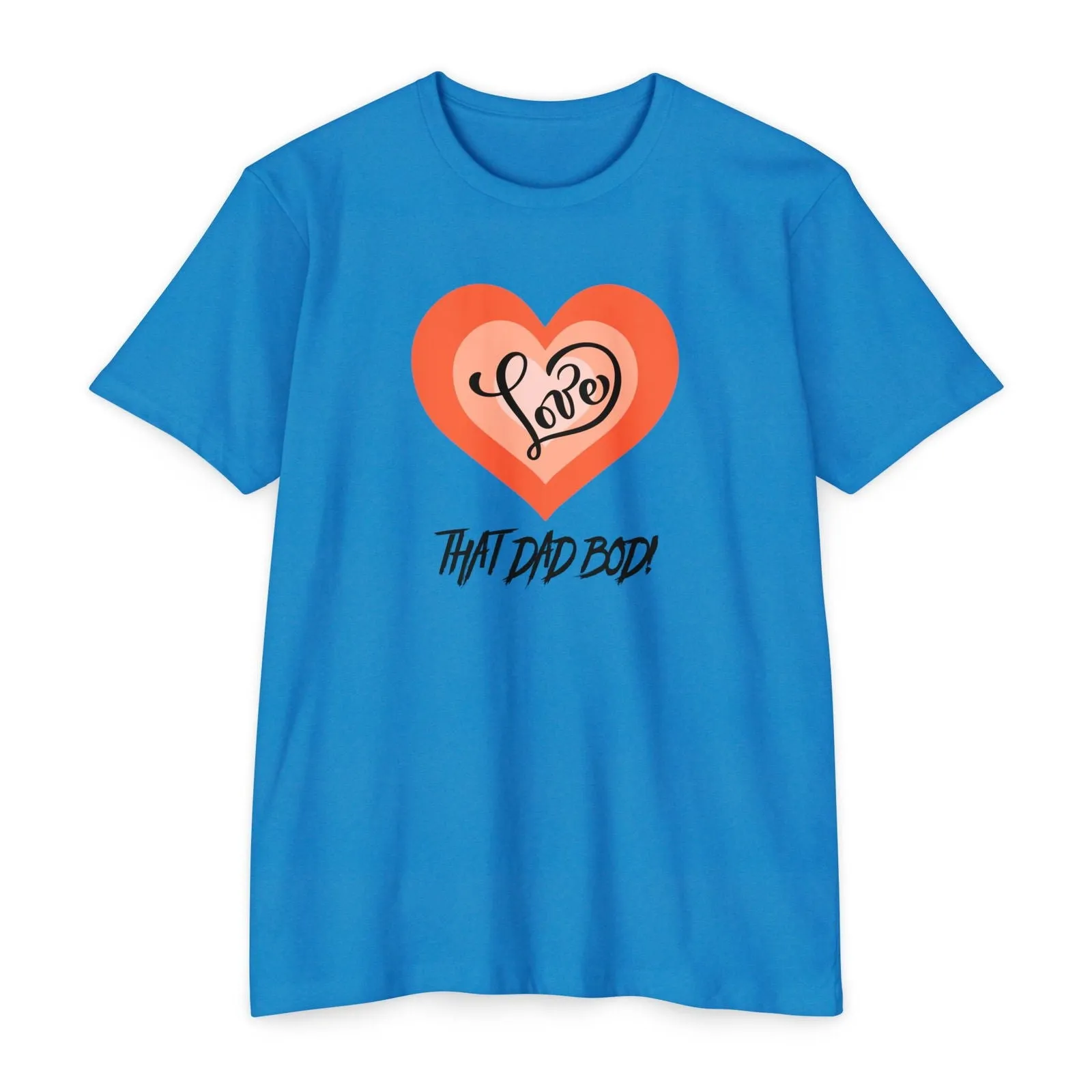 Love This Dad Bod Funny T-Shirt
