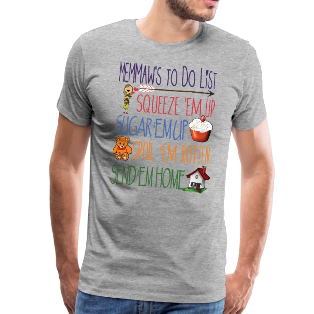 Memaw's ToDo List Men's Premium T-Shirt (CK1617)