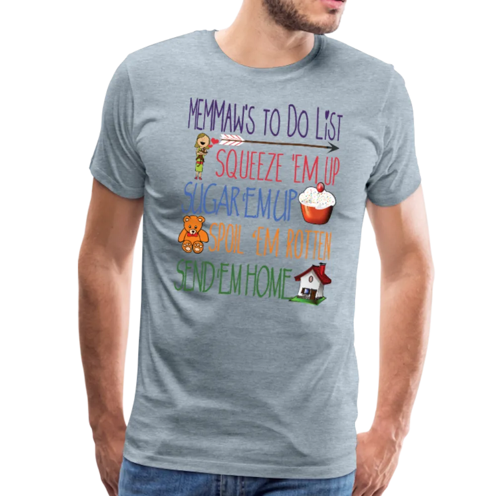 Memaw's ToDo List Men's Premium T-Shirt (CK1617)