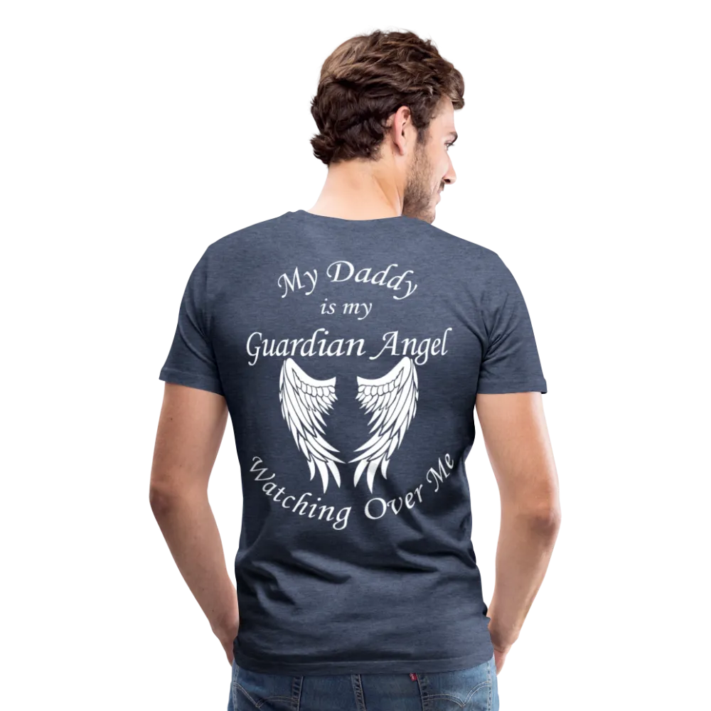 My Daddy is my Guardian Angel Men's Premium T-Shirt (CK3547)
