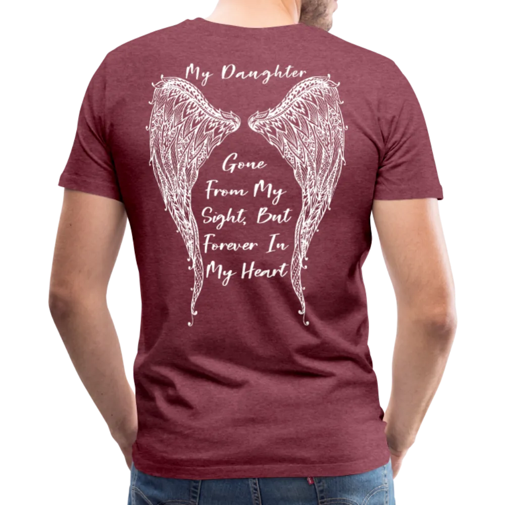 My Daughter Gone From Sight Men's Premium T-Shirt (CK1802)
