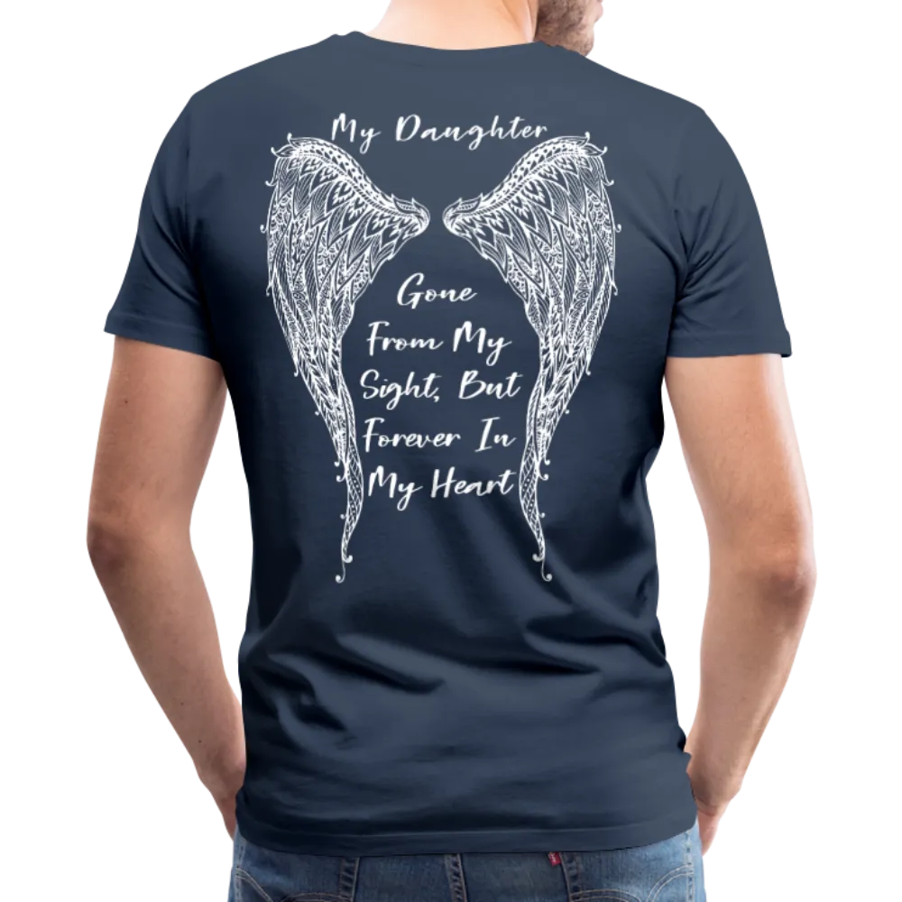 My Daughter Gone From Sight Men's Premium T-Shirt (CK1802)