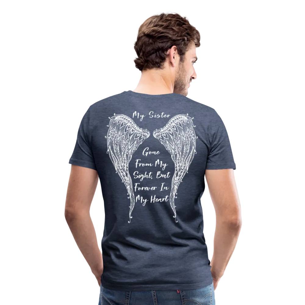 My Sister Men's Premium T-Shirt (CK1804)