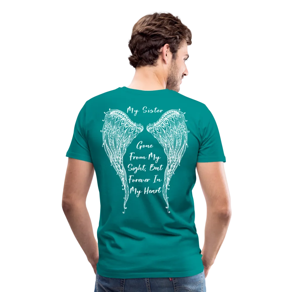 My Sister Men's Premium T-Shirt (CK1804)
