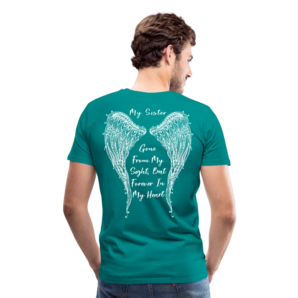 My Sister Men's Premium T-Shirt (CK1804)