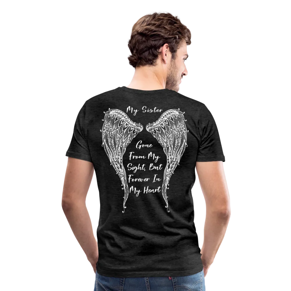 My Sister Men's Premium T-Shirt (CK1804)