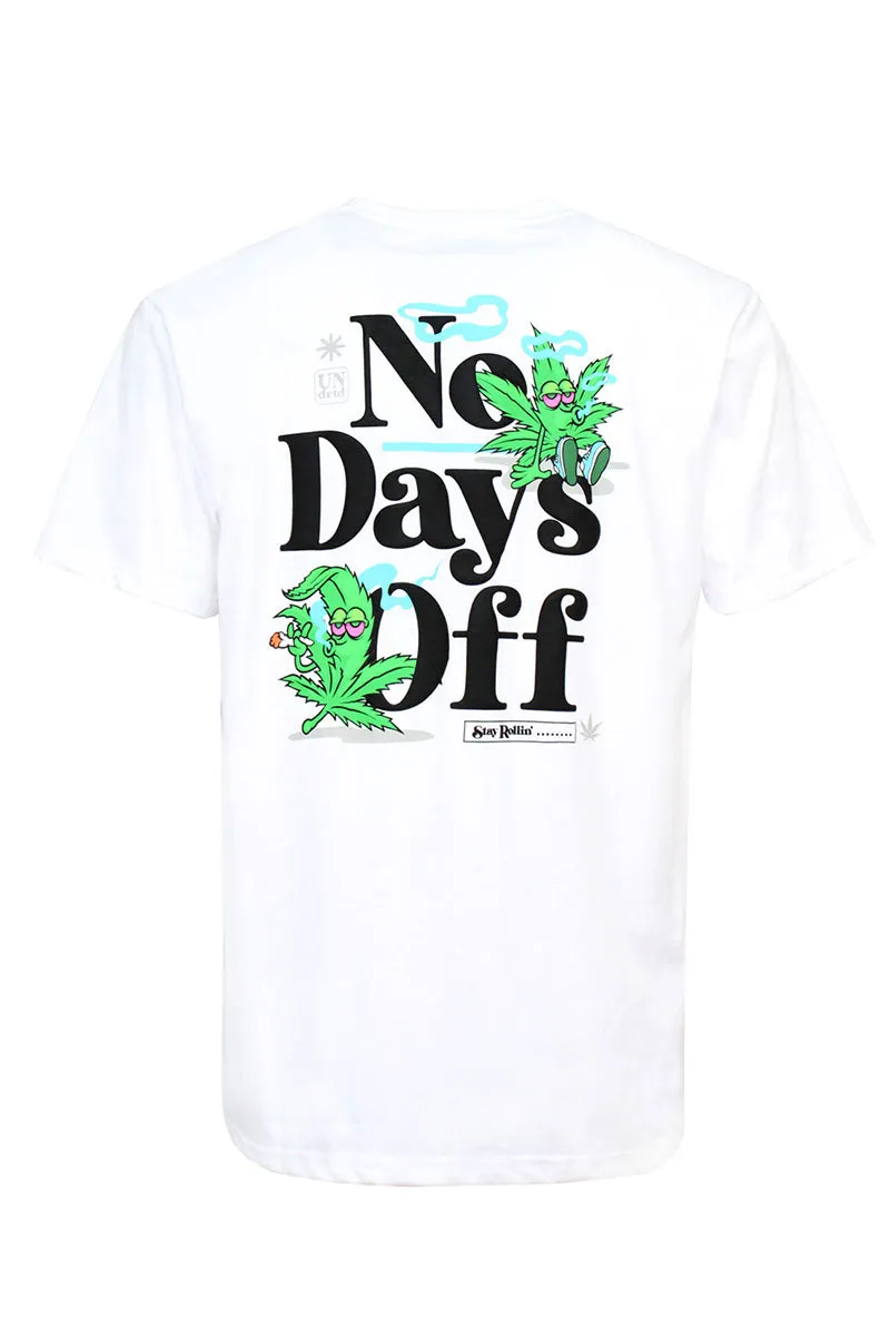 No Days Off T-Shirts