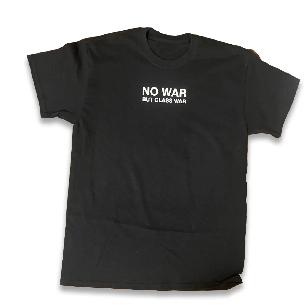 NO WAR BUT CLASS WAR T-shirt