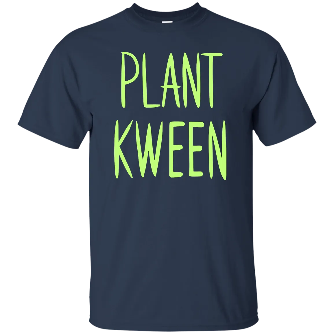 Plant Kween Shirt, Hoodie, Tank