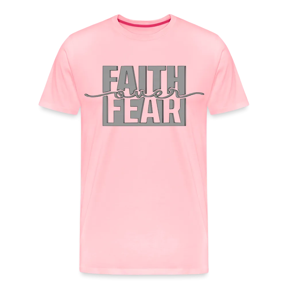 "FAITH OVER FEAR T-Shirt