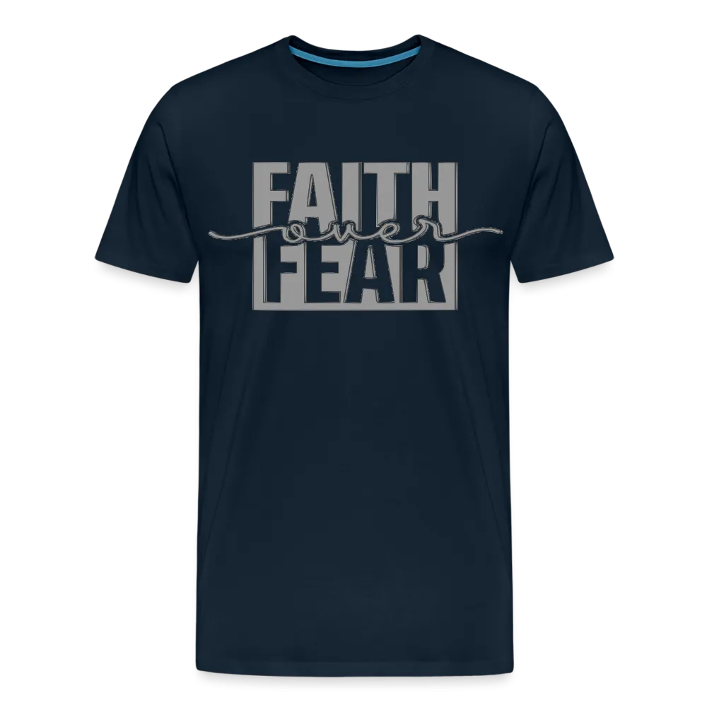 "FAITH OVER FEAR T-Shirt
