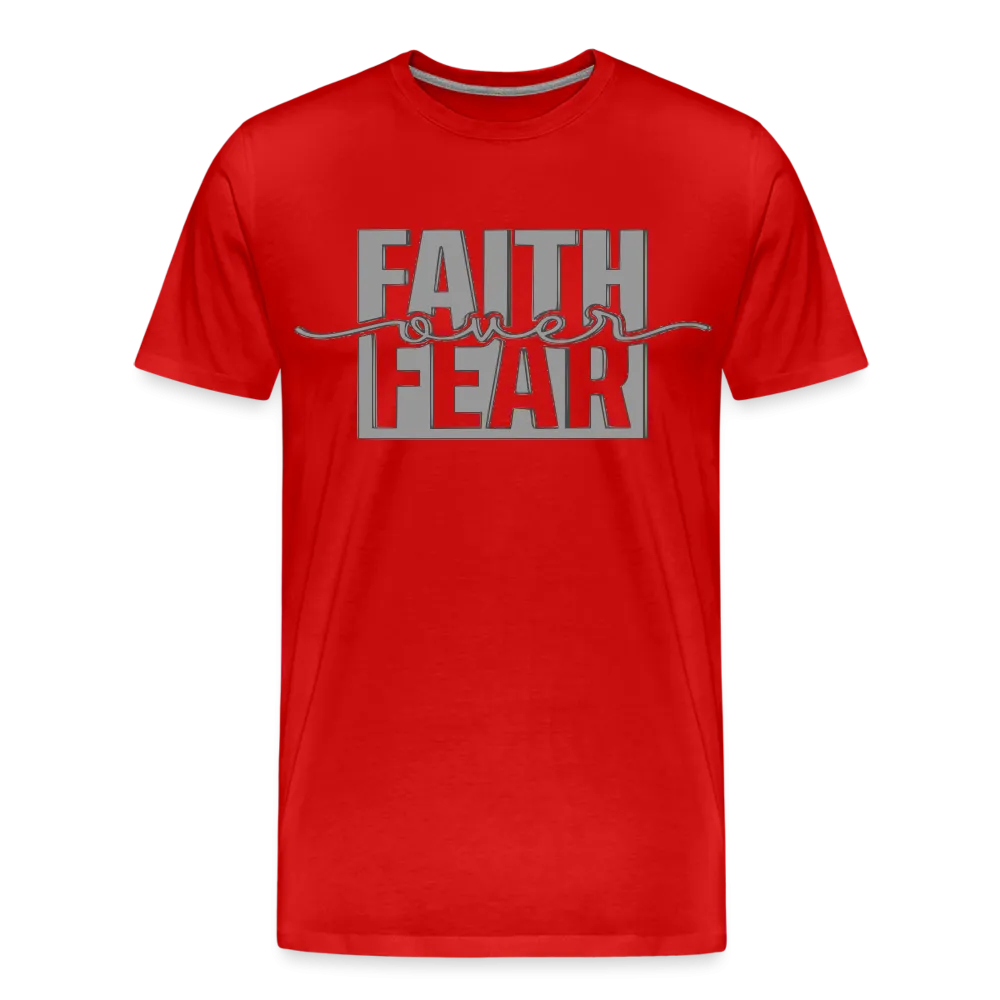 "FAITH OVER FEAR T-Shirt