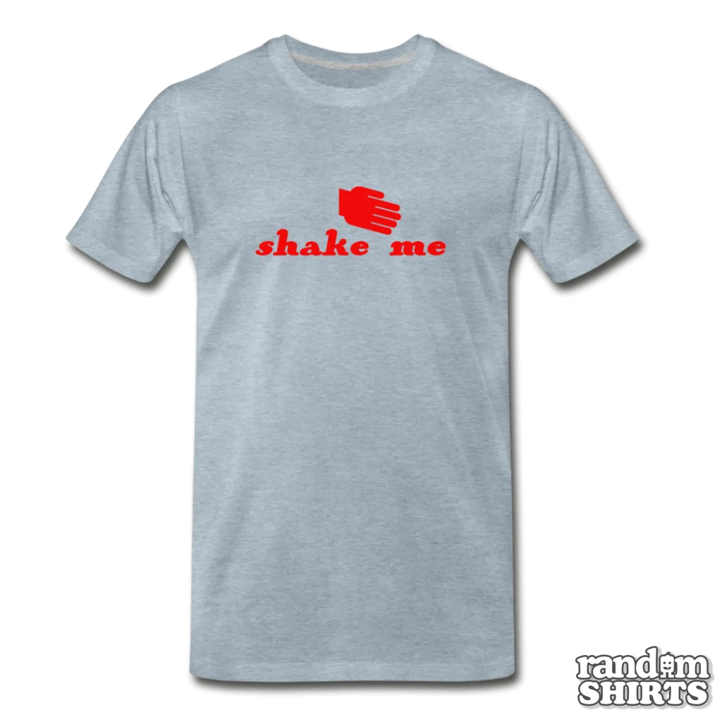 Shake Me