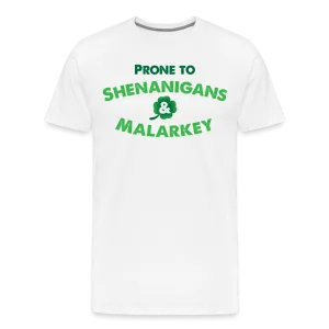 Shenanigans & Malarkey St. Paddy's Shirt