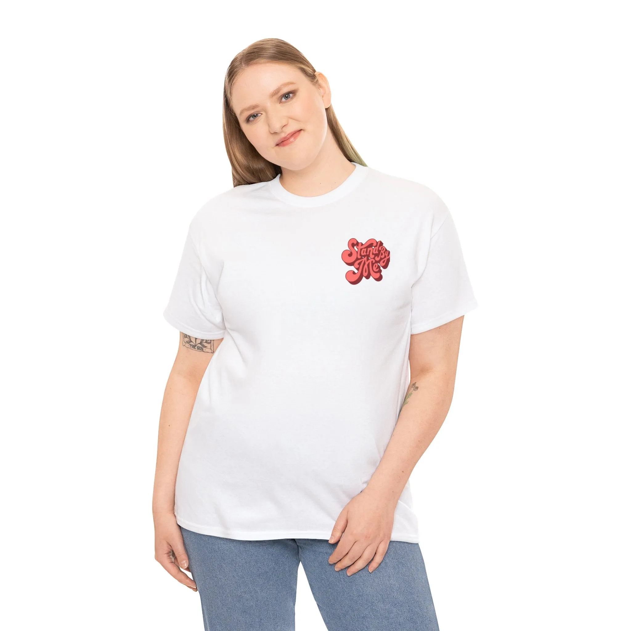 Stand By Me Cotton Tee