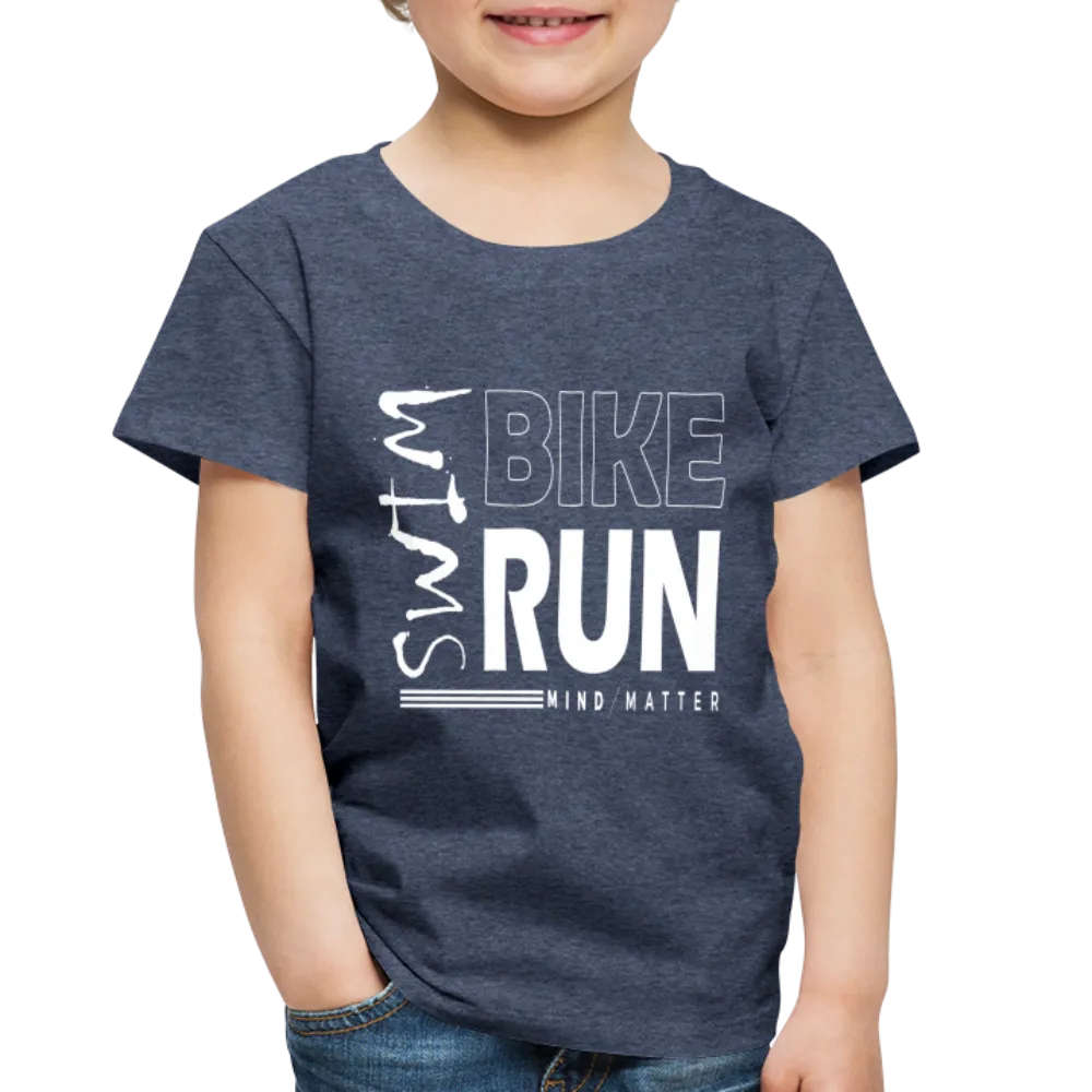 Swim-Bike-Run- Toddler Premium T-Shirt